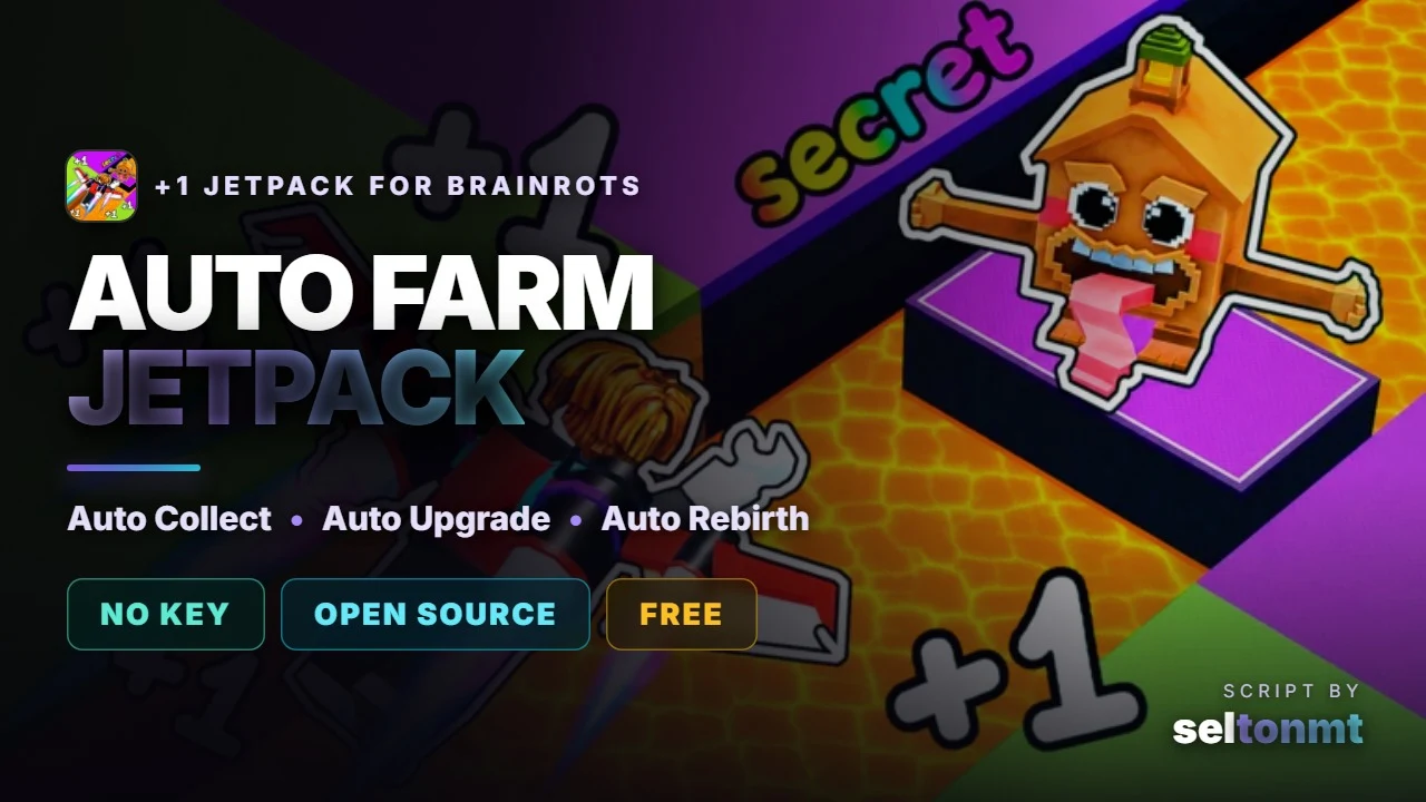 🚀 +1 Jetpack for Brainrots | Auto Collect, Auto Upgrade & Rebirth | Open Source