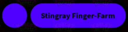 A Universal Time 3.9 STINGRAY FINGER-FARM SCRIPT NOV 2024
