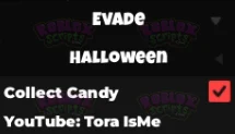 Evade AUTO FARM CANDY FREE GUI/SCRIPT OCT 2024