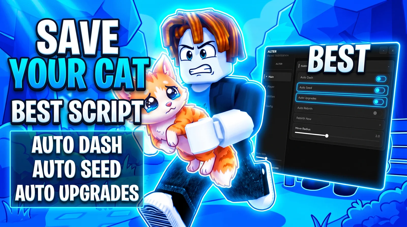 SAVE YOUR CAT OP SCRIPT AUTO DASH AUTO SEEDS AUTO UPGRADES AND MORE 2026!
