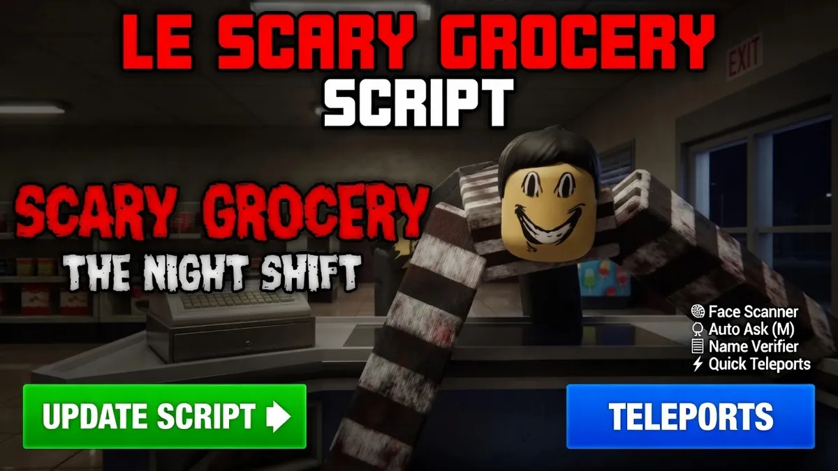 Scary Grocery: The Night Shift | Auto-Detect + Auto-ask + Teleports
